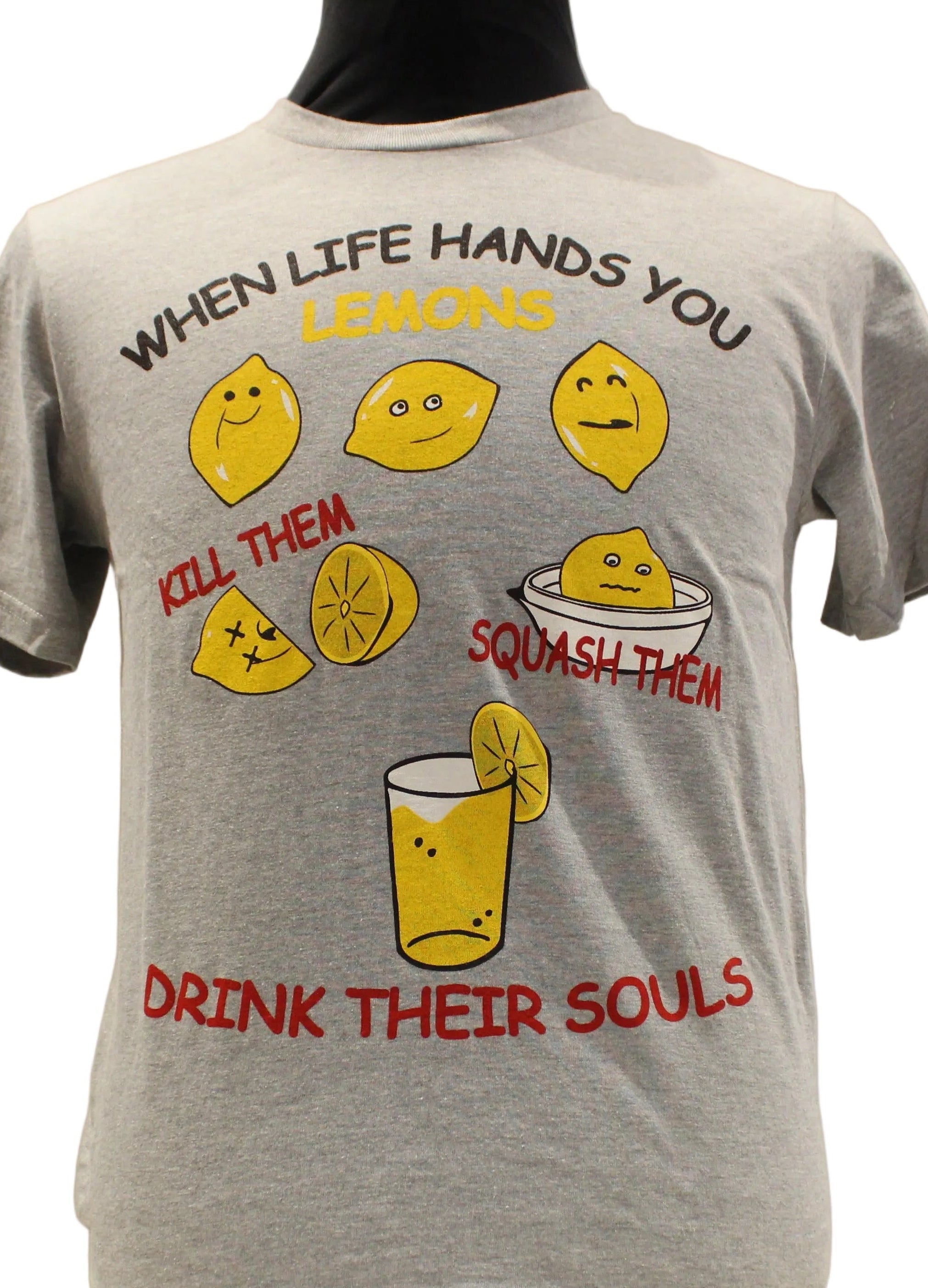 WHEN LIFE GIVES YOU LEMONS